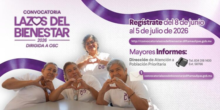 Convoca DIF Tamaulipas a  organizaciones a presentar iniciativas para el programa Lazos del Bienestar